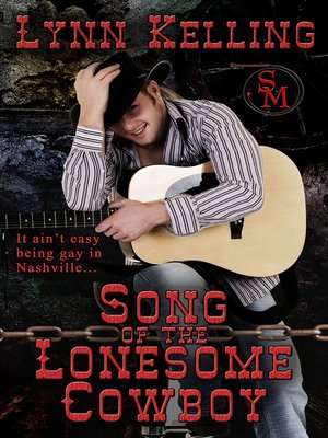 cover image of Song of the Lonesome Cowboy